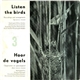 Hans A. Traber - Listen The Birds 3 = Hoor De Vogels 3